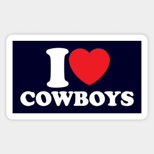 I Love Cowboys Magnet